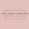 thatcraftyadhdmom