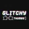 glitchythumbs