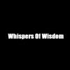 Whispers of Wisdom