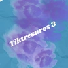 tiktreasures3