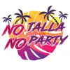 notallanoparty