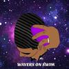 wavers_on_swim