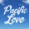 pacificlovez