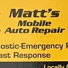 Matt’s Mobile Auto Repair