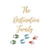 thedestinationfamily