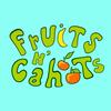 Fruits n’ Cahoots