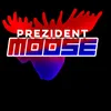 prezident_moose