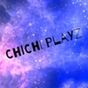 chichiplayz2