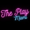 THE PLAY MIAMI