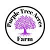 Purple Tree Acres Farm