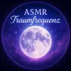 asmrtraumfrequenz