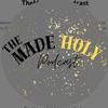 themadeholypodcast