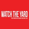 Watch The Yard