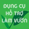 Dụng Cụ Hỗ Trợ Làm Vườn