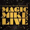 Magic Mike Live London