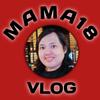 mama18vlog