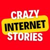 crazyinternetstoriess