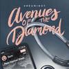 Avenues of the Diamond