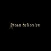 dream...collection