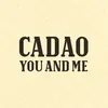 Cadao YouandMe 🥰