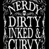 n3rdydirtyinkedcurvy