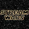 STREAM WARS