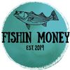 Fishin Money