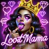 lvx_lootmama