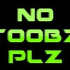 no_toobz_plz