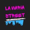 La María Street