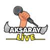 aksaraylive