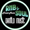 🎵SOUL & RNB DANILO_87🎵