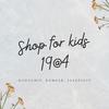 shopforkids1904