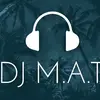 m.a.t.dj76