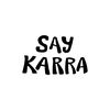 say__karra