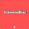 ichoosebias