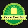 Eka Collection