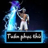 ☘️Tuấn Phục Thù☘️