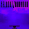 sellout.burnout