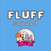 Fluff Squad