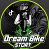 Dream Bike Story