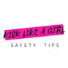 kicklikeagirlsafetytips