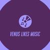 venus.likes.music