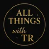 allthingswithtr