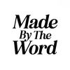Made By The Word