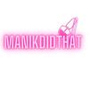 manikdidthat