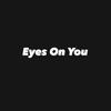 eyesonyou210