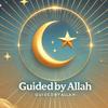 guidedbyallah8