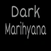 darkmarihyana