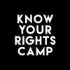 Know Your Rights Camp